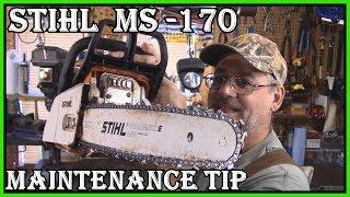 STIHL MS 170  CHAINSAW MAINTENANCE TIP