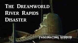 The Dreamworld River Rapids Disaster | A Short Documentary | Fascinating Horror