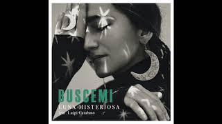 Buscemi - Luna Misteriosa (feat. Luigi Catalano)