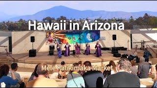 Hawaiian Festival in AZ -   Mele Kalikimaka Market