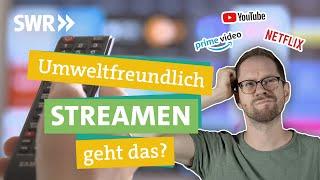 Filme und Musik in Dauerschleife: Geht Streamen nachhaltig? I Ökochecker SWR