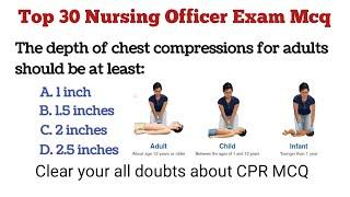 Top 30 Nursing Mcq | CPR Mcqs questions | Nursing Exam Preparation | Staff Nursing Officer mcq | CPR