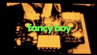 Fancy Boy // FANCY FINDS // Vol. 2