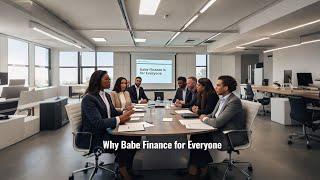 Why Babe Finance is Perfect for Everyone: Billionaires, Millionaires, and Everyday Investors