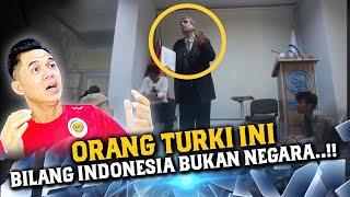 Keget‼️ ORANG TURKI BILANG INDONESIA BUKAN NEGARA TAPI .... !!