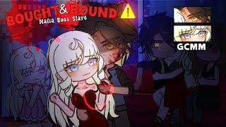 ️BOUGHT & BOUND️Mafia Boss Slave | GCMM | Gacha Club | Original by @_Flaire