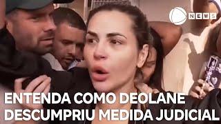 Entenda como Deolane descumpriu medida judicial e teve prisão domiciliar revogada