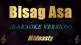 Midnasty - Bisag Asa (Karaoke)