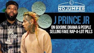 J Prince Jr on 6ix9ine Drama, People Selling Fake Rap A Lot Pills