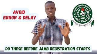 3 Most important things for JAMB Registration: Avoid Errors and Delay