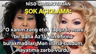 Nisə Qasımovadan şok açıqlamalar: "O xanım zəng etdi, tapşırdı, məni bir daha..."