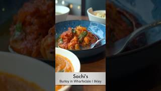 Sachis Indian restaurant | Burley in Wharfedale | Ilkley