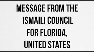 Message from the Ismaili Council for Florida United States