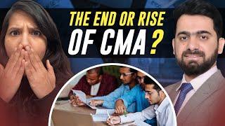 The Next 10 Years of CMA Course | The END or RISE of CMA's Future? | CMA's Skills, Salary, Jobs