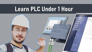 Learn PLC Under 1 Hours | Siemens S7 1200