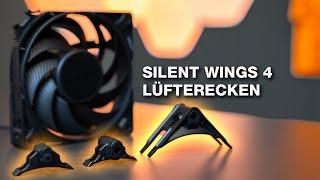 Lüfterecken für jeden Zweck | Silent Wings 4 | be quiet!