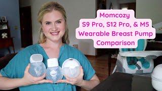 Momcozy S9 Pro, S12 Pro, and M5 Wearable Breast Pumps Comparison