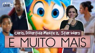 LIVE | Divertida Mente 2, Todo Mundo Odeia o Chris, Star Wars, Senhor dos Aneis e Muito Maissss