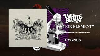 White Swan - Doctor Element (Official Audio)