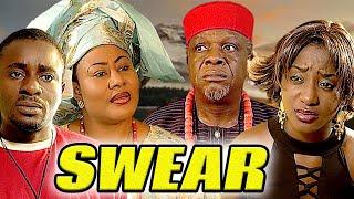 SWEAR (JUSTUS ESIRI, NGOZI EZEONU, EMEKA IKE, INI EDO) NOLLYWOOD CLASSIC MOVIES #nigerialegends