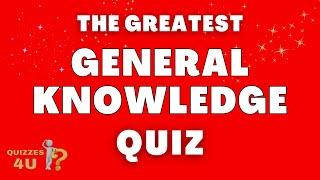 The Greatest General Knowledge Quiz Ever? | Ultimate Trivia Quiz Game New Quiz
