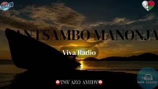 Tantsambo manonja(Viva Radio) #gasyrakoto