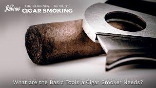 Basic Tools a Cigar Smoker Needs – Famous Smoke Shop