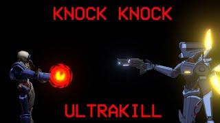 Knock Knock || ULTRAKILL Animation