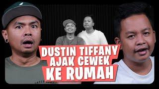 DUSTIN TIFFANY BISA REQUEST BATUK! - OMWEN