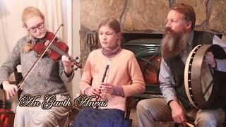 Traditional Irish Waltz: An Gaoth Aneas - The Verlander Family