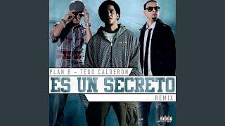 Es Un Secreto (Remix)