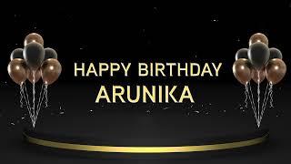 Wish you a very Happy Birthday Arunika