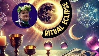 Ritual y Alquimia para el EclIPsE 