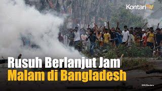 Militer Bangladesh Terapkan Jam Malam, Redam Aksi Protes Mahasiswa yang Kian Memanas | Kontan News