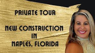 Tour Luxury Model Homes in Naples Florida! Discover Elegant New Construction Homes