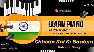 Chhodo Kal Ki Baatein  | Play Piano Sargam Easy | #sharmasargam #sikhosaral