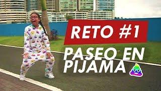 Reto 1: Paseo por la calle en pijama de  - Susy Mouriz