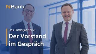 NBank | Das Förderjahr 2021: Der Vorstand im Gespräch