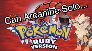 Pokemon Ruby - Solo Arcanine Challenge