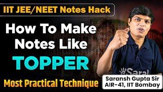 How to Make Notes like Topper ?| Most Effective Notes Making Technique by AIR 41 | eSaral