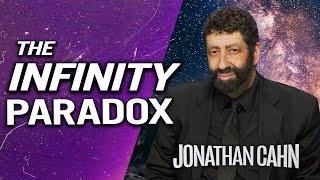 The Trinity Dilemma & The Infinity Paradox  | Jonathan Cahn Sermon