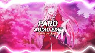 paro - Nej’ [ edit audio] #audioedit #editaudio #paro #insidemusic