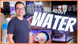 An Awesome Saltwater Aquarium Starts With GREAT Water! EP: 03