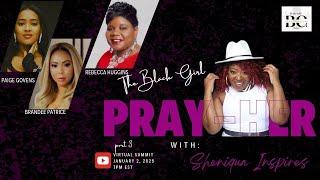 The Black Girl Pray-Her Virtual Summit #3