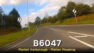 B6047 Market Harborough - Melton Mowbray