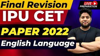 IPU CET 2023: English Language Comprehension 2022 PYQIP University English Preparation