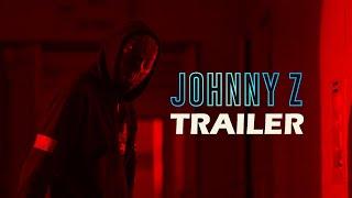 JOHNNY Z Official Trailer (2023) Action Horror