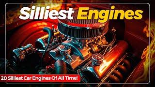  20 SILLIEST Car Engines Of All Time! You've Never Seen!