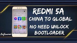 REDMI 5A CONVERT CHINA TO GLOBLE VERSION NO NEED UNLOCK BOOTLOADER 100%