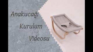 Doğal Ahşap Sallanabilir Yenidoğan Anakucağı Kurulum Videosu